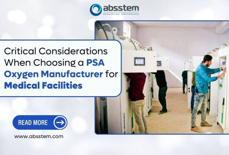 Critical Considerations When Choosing a PSA Oxygen Manufacturer for ...